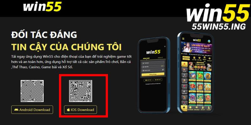 Tải app Win55 nhanh chóng về hệ điều hành iOS